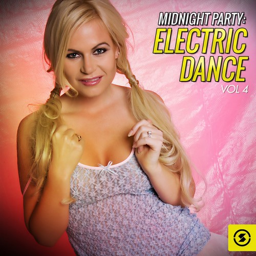 Midnight Party: Electric Dance, Vol. 4