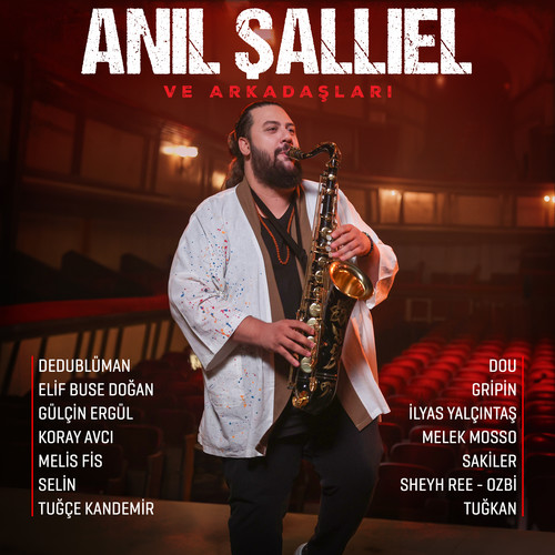 Anıl Şallıel ve Arkadaşları (Explicit)