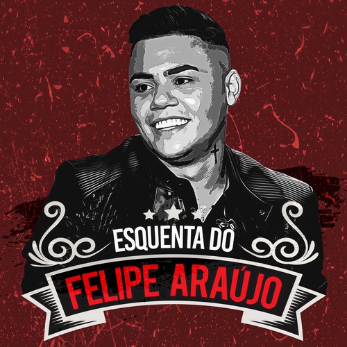 Esquenta Do Felipe Araújo (Ao Vivo)