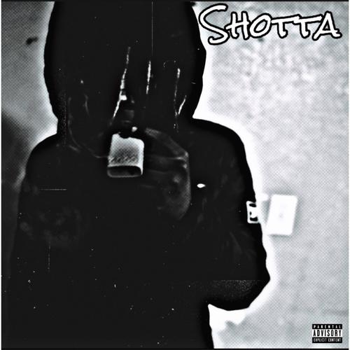 Shotta (part 1) [Explicit]