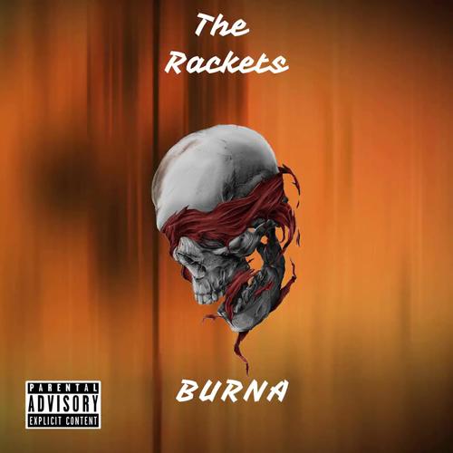 The Rackets (Explicit)