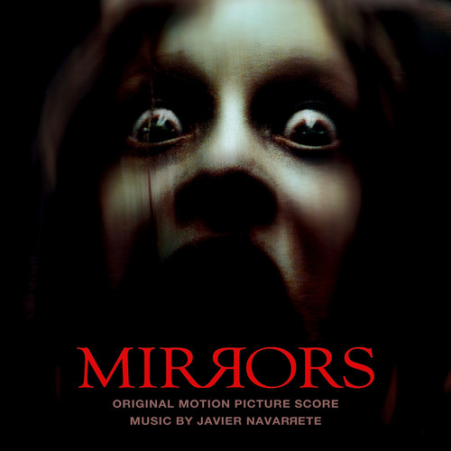 Mirrors (Original Motion Picture Score)