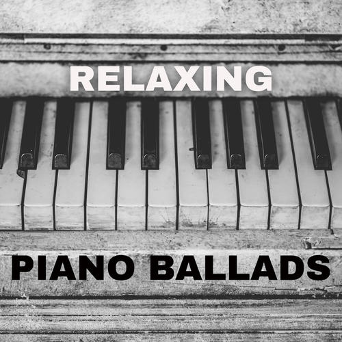 Relaxing Piano Ballads