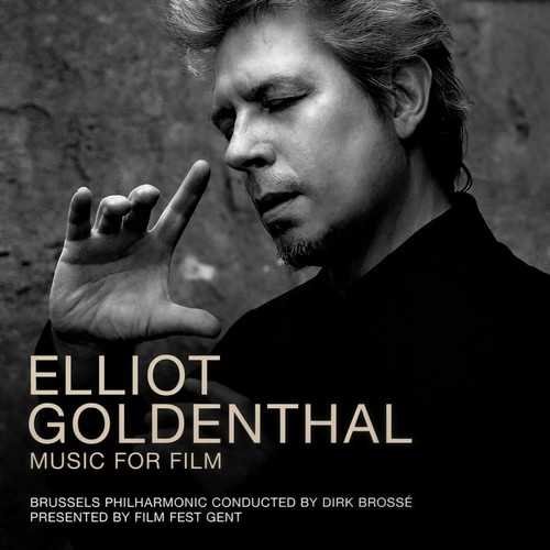 Elliot Goldenthal - Music For Film