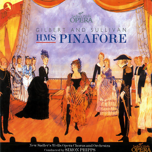 HMS Pinafore (New Sadler's Wells Opera Cast Recording)