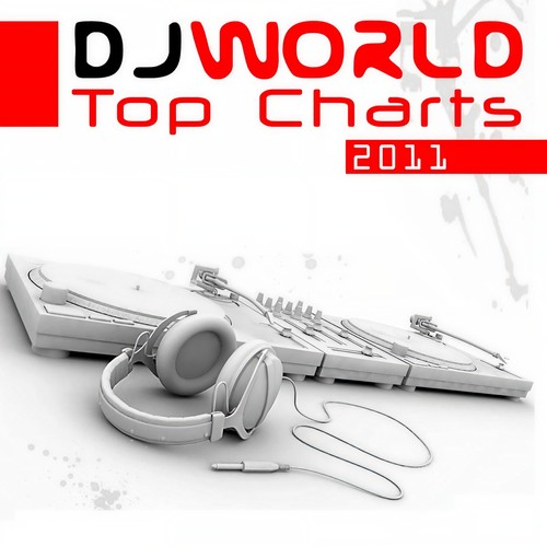 DJ World Top Charts 2011