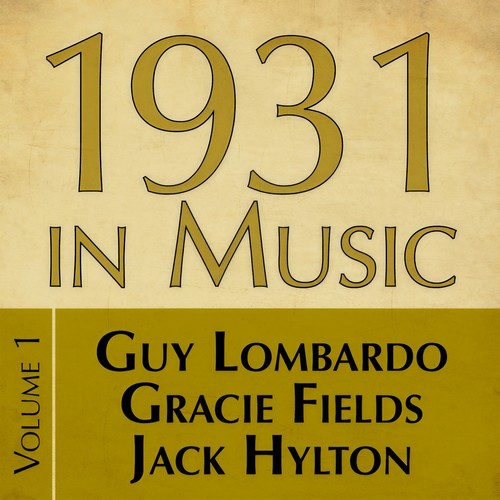 1931 in Music, Vol. 1