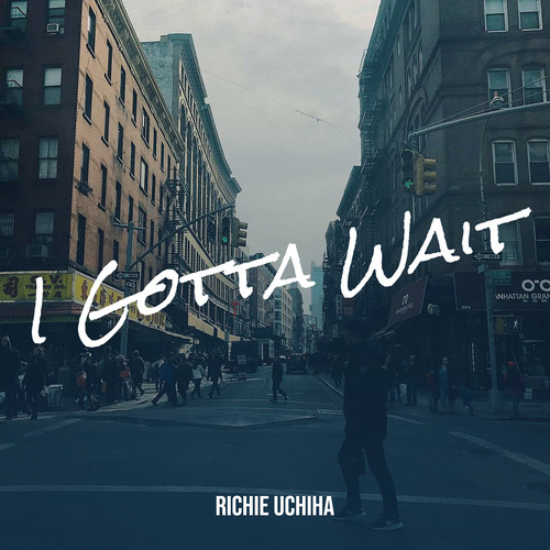 I Gotta Wait (Explicit)