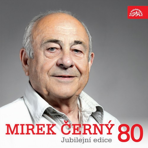 Mirek Černý 80 Jubilejní Edice