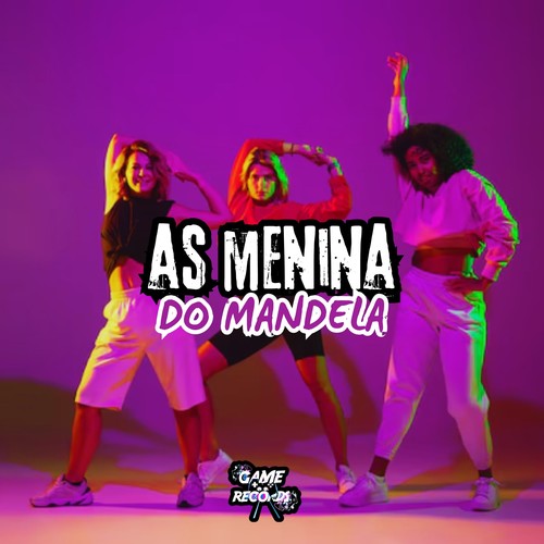 As Menina do Mandela (Explicit)