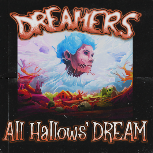 All Hallows’ DREAM (Explicit)