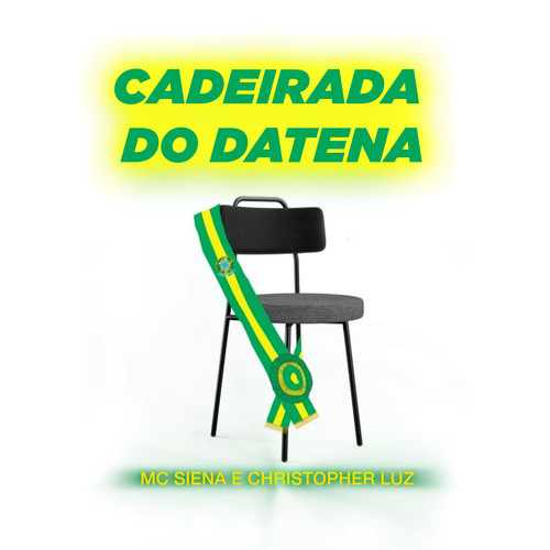 CADEIRADA DO DATENA (Explicit)