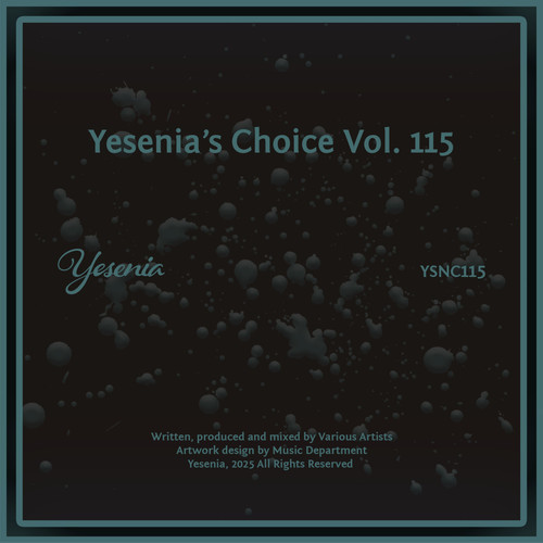 Yesenia's Choice, Vol. 115