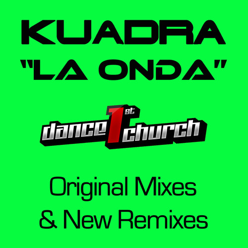 La Onda (Original Mixes & New Remixes)