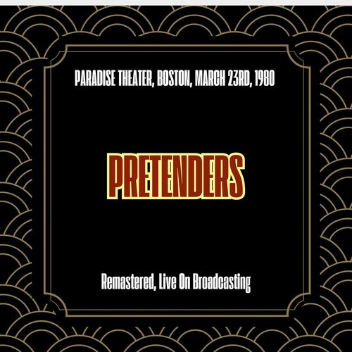 Paradise Theater, Boston, March 23rd, 1980 (Remastered, Live On Broadcasting)