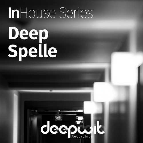 InHouse Series Deep Spelle