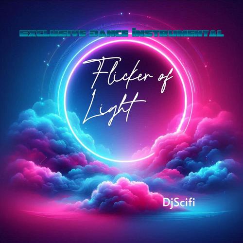 Flicker of Light (Exclusive Dance Instrumental)