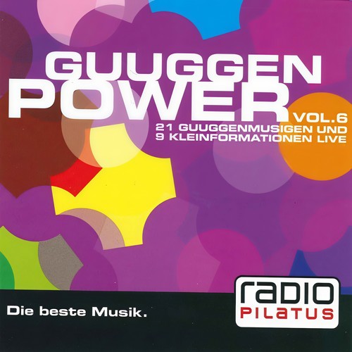 Guuggen Power, Vol. 6 (21 Guuggenmusigen & 9 Kleinformationen Live)