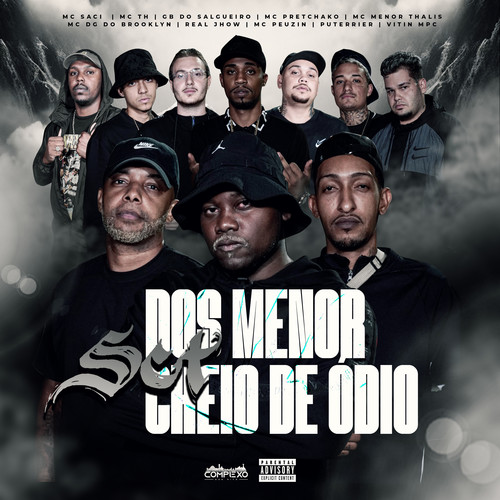 Set dos Menor Cheio de Odio (Explicit)