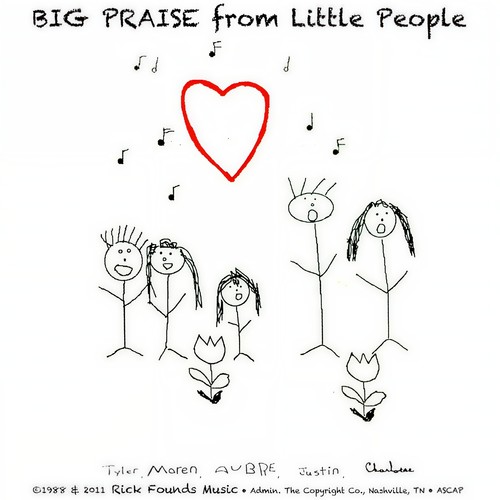 Big Praise from Little People