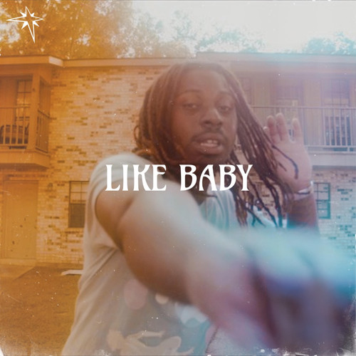 Like Baby (Explicit)