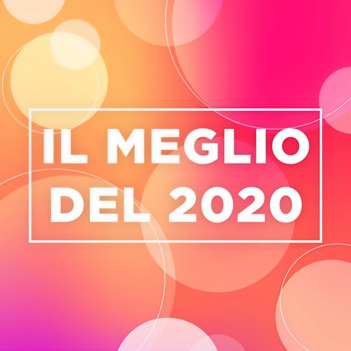 Il meglio del 2020 (Explicit)