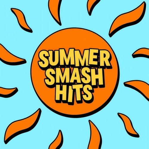 Summer Smash Hits (Explicit)