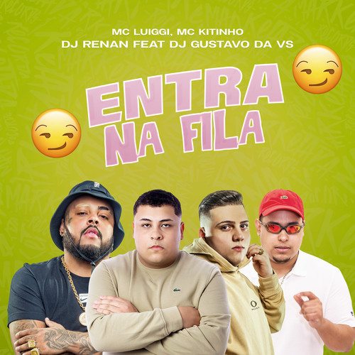 Entra na Fila (Explicit)