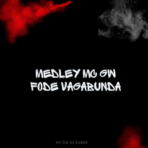 Medley Fode Vagabunda (Explicit)