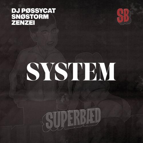 System (Superbæd 2025)