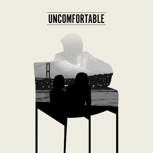Uncomfortable