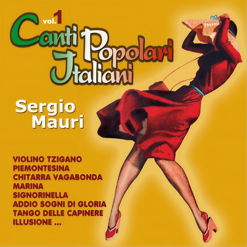 Canti popolari Italiani, Vol. 1