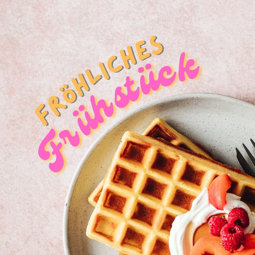 Fröhliches Frühstück (Explicit)
