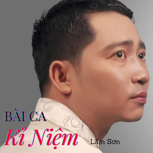 Bài Ca Kỉ Niệm