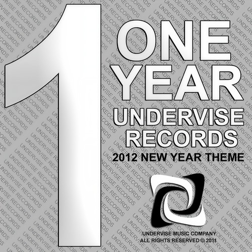 One Year Undervise Records - 2012 New Year Theme