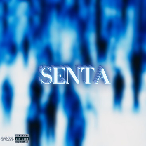 Senta (Explicit)