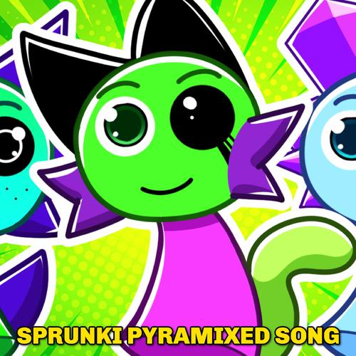 Sprunki Pyramixed Song