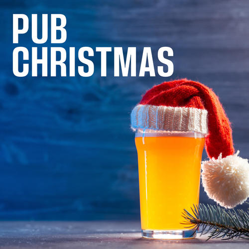 Pub Christmas | Office Christmas Party Hits (Explicit)