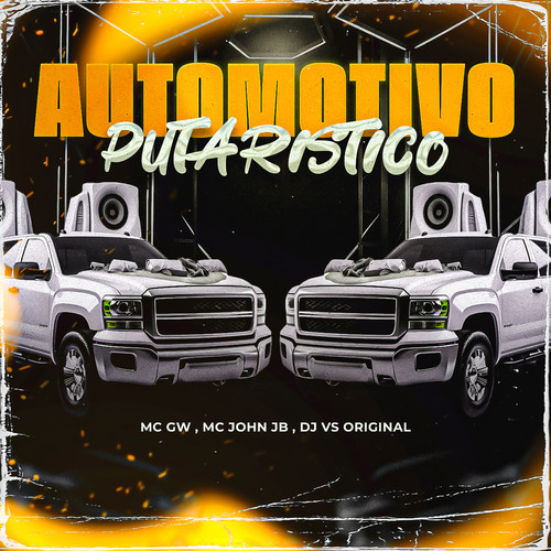 Automotivo Putaristico (Explicit)