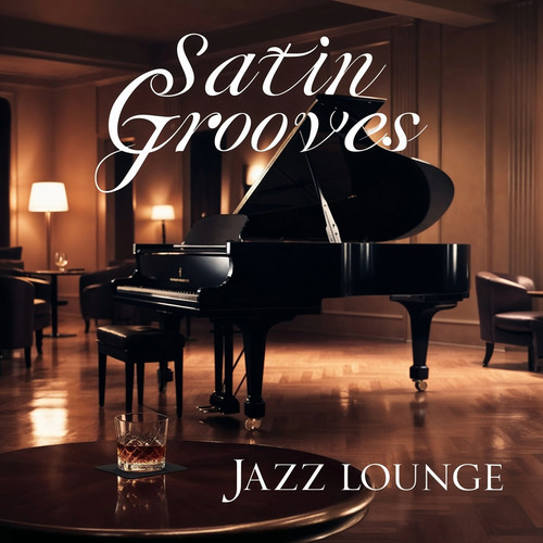 Satin Grooves