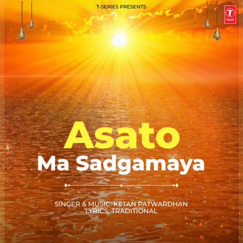 Asato Ma Sadgamaya