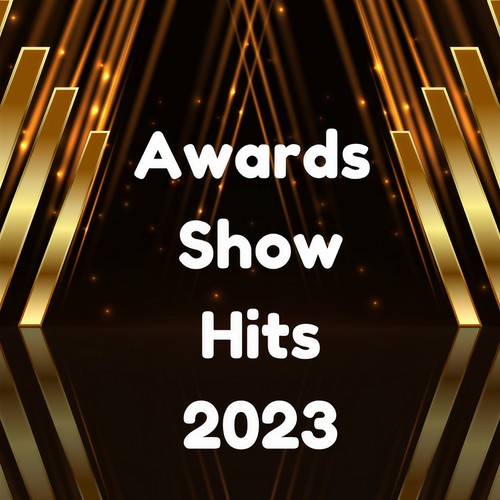 Award Show Hits 2023 (Explicit)