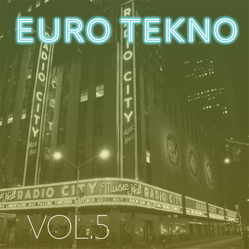 Euro Tekno, Vol. 5