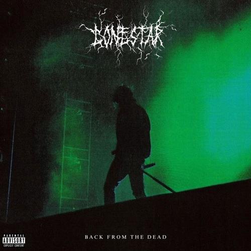 BACK FROM THE DEAD (Explicit)