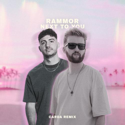 next to you (carda remix)