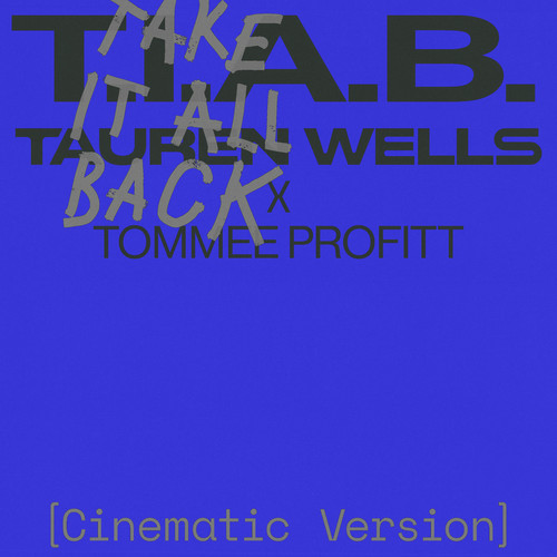 Take It All Back (Cinematic Version)