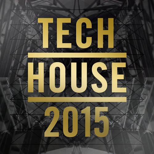 Tech House 2015