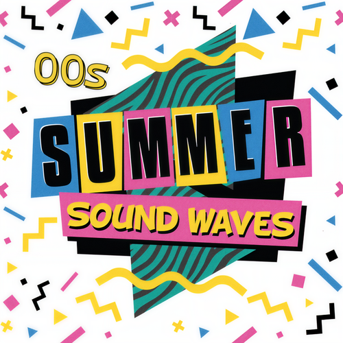 00s Summer Sound Waves (Explicit)