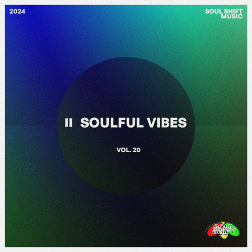 Soulful Vibes Vol. 20