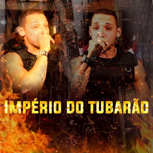 Império do Tubarão (Explicit)